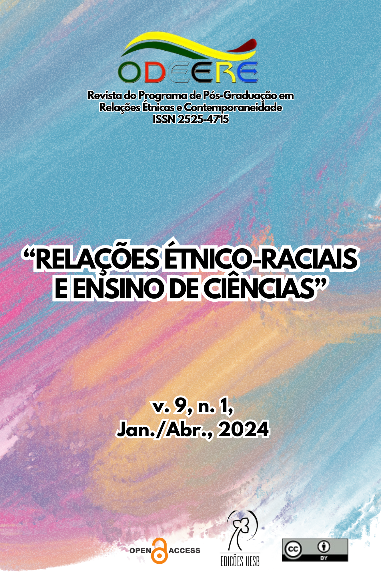 					Visualizar v. 9 n. 1 (2024): (Jan./Abr.) Relações étnico-raciais e ensino de ciências
				