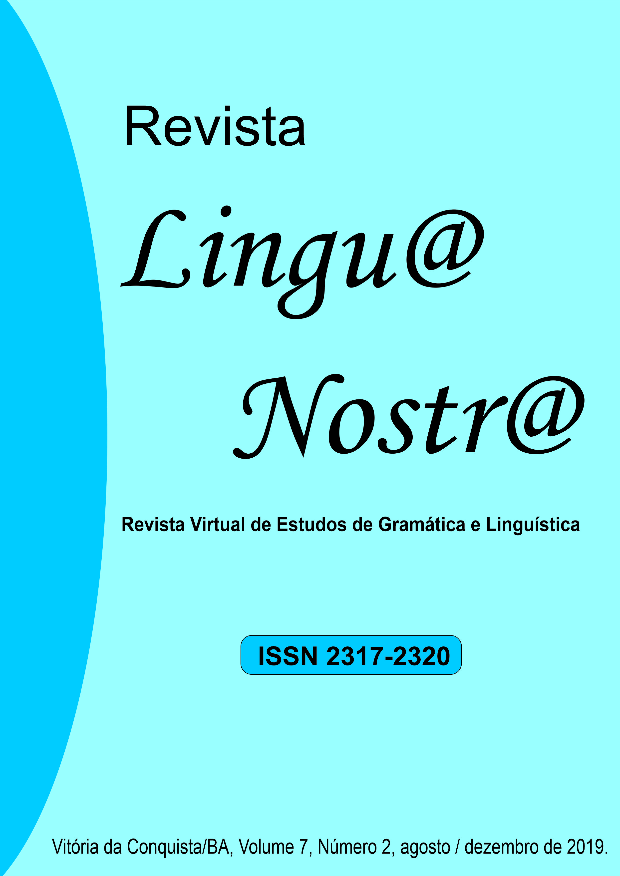 					Visualizar v. 7 n. 2 (2019): 13ª Edição da Revista Lingu@ Nostr@
				