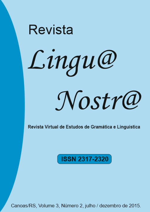 					Visualizar v. 3 n. 2 (2015): 5ª Edição da Revista Lingu@ Nostr@
				